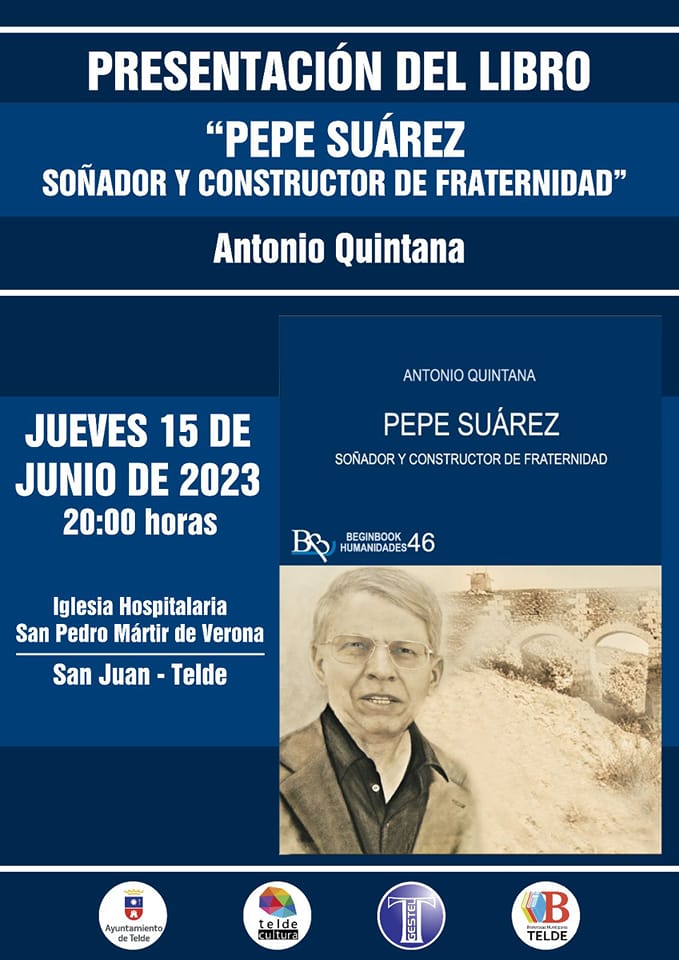 Presentación del libro: "Pepe Suárez soñador y constructor de fraternidad"