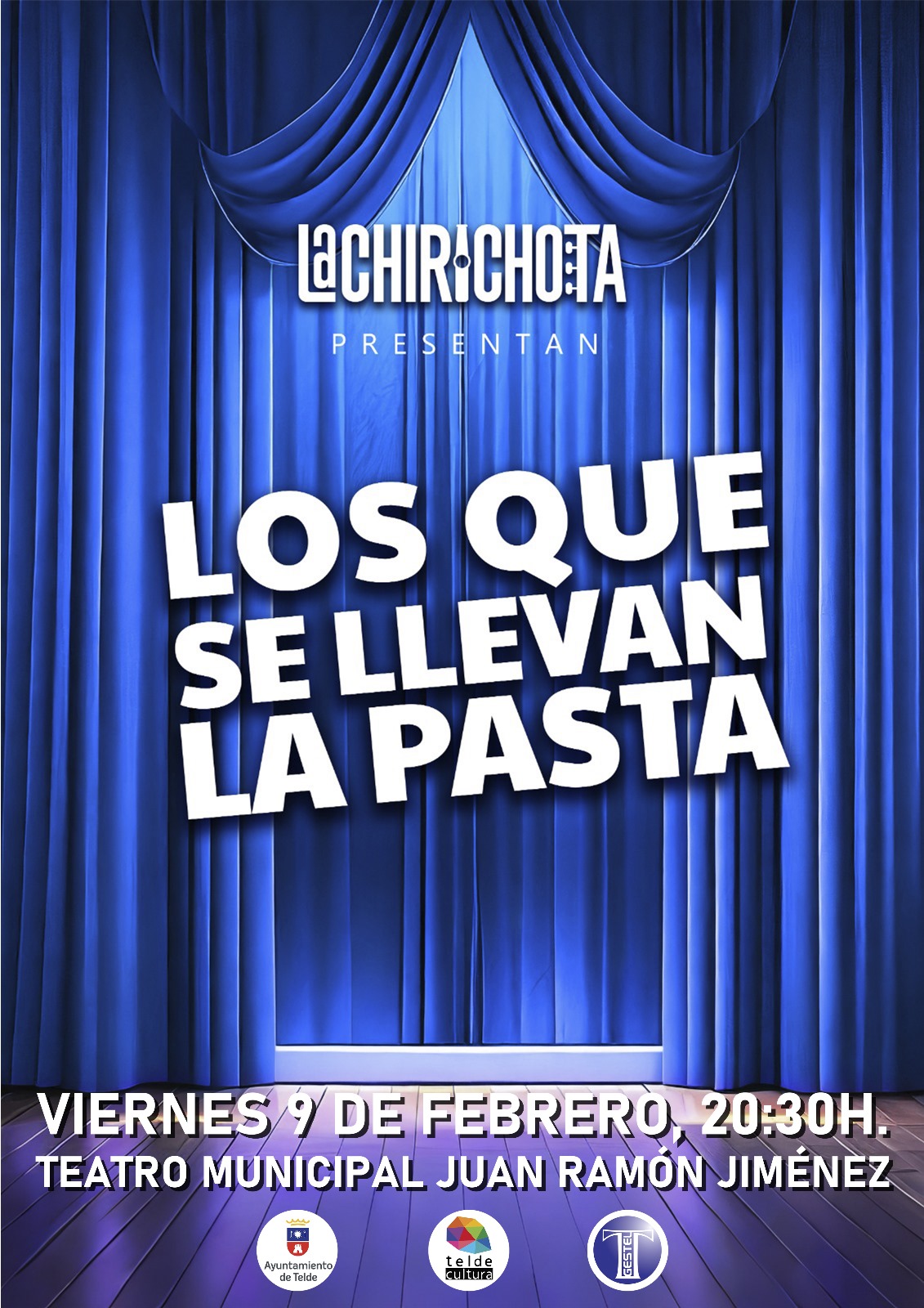 Los que se llevan la pasta, La Chirichota
