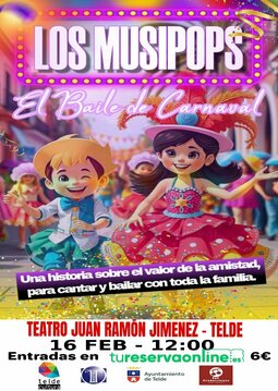 “LOS MUSIPOPS Y EL GRAN BAILE DE CARNAVAL”