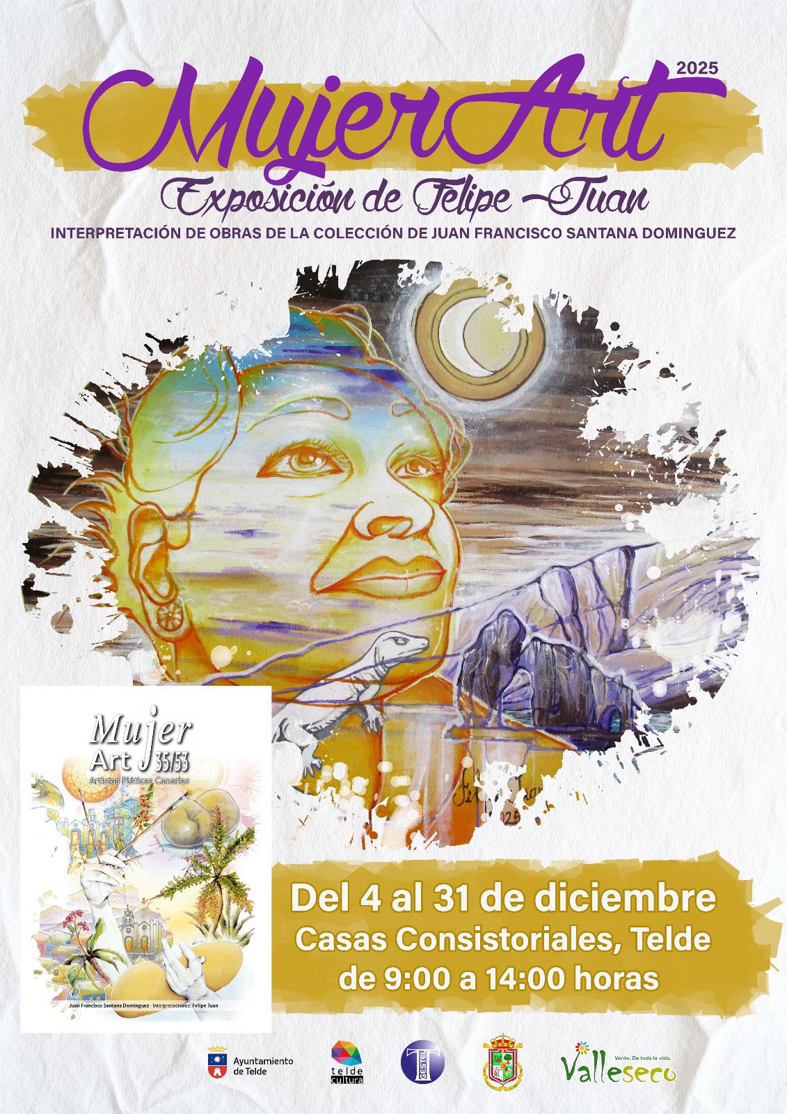 Exposición “MujerArt35” con las interpretaciones de Felipe Juan y presentación del libro que da origen al proyecto